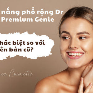 kem-chong-nang-pho-rong-dr-sunmilk-premium-genie